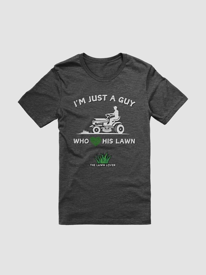 Guy Who Loves His Lawn Tee product image (33)