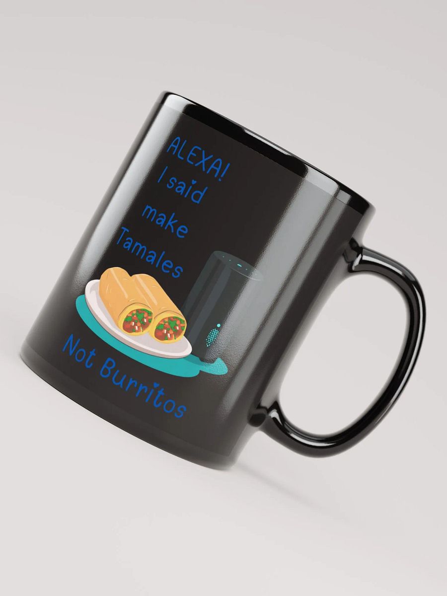 I Said make Tamales black Mug product image (4)