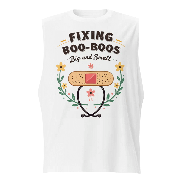 Boo-Boo Fixer Muscle Tank product image (1)