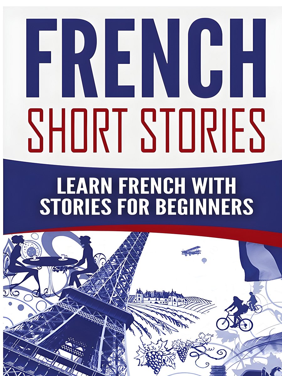 French Short Stories: Learn French with Stories for Beginners product image (1)