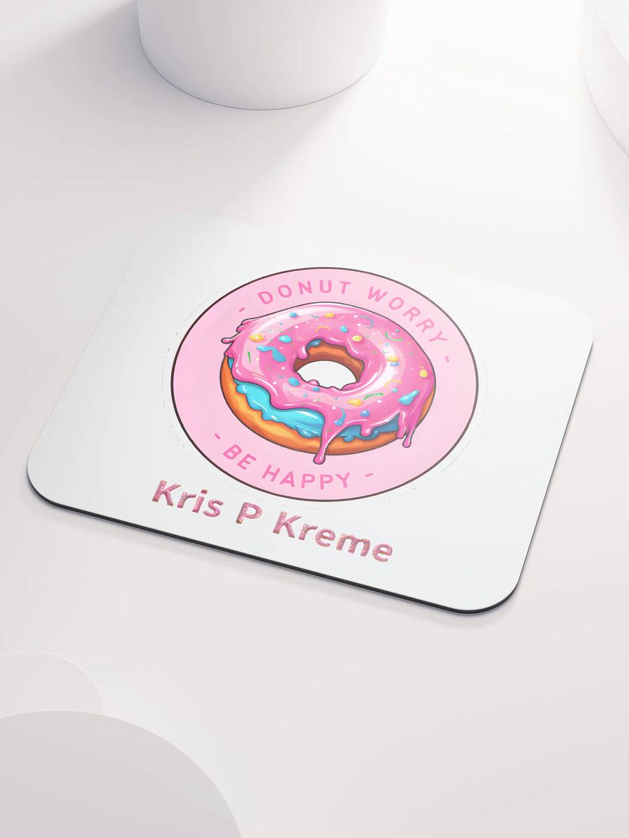 Donut Worry Mouse Pad product image (3)