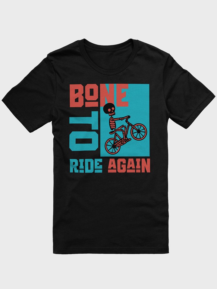 Bone to Ride - Cycling T-Shirt product image (5)