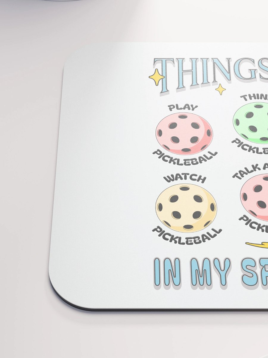 Things I Do In My Spare Time Pickleball Passion Mouse Pad product image (6)