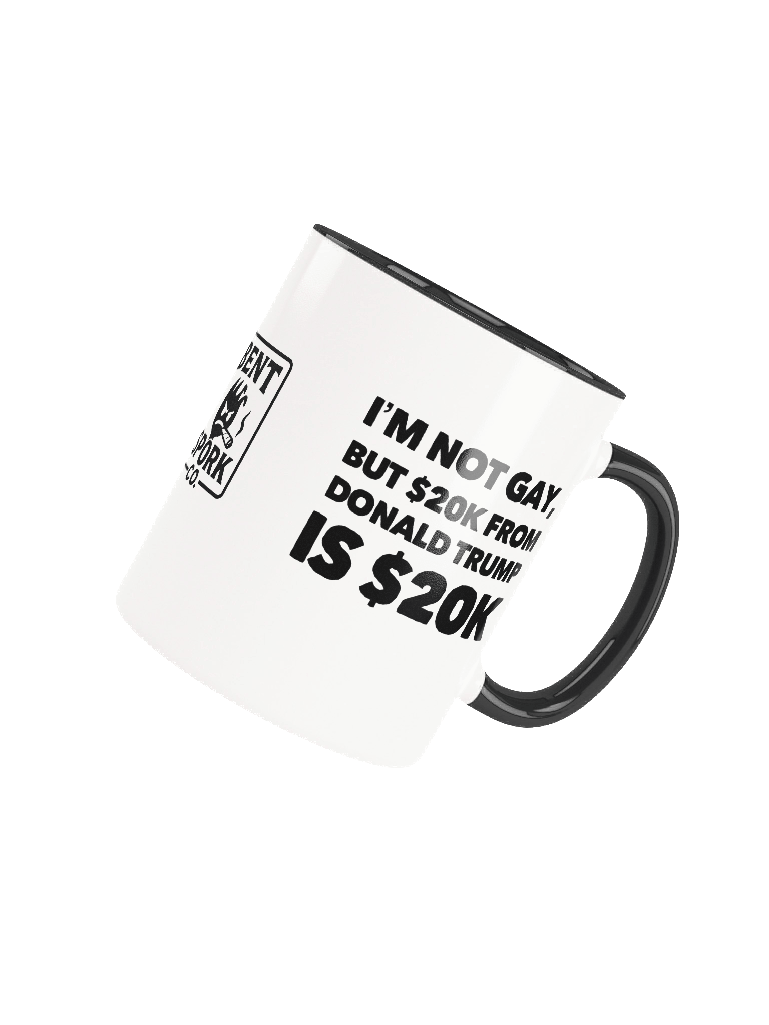 Not Gay $20K Mug product image (4)