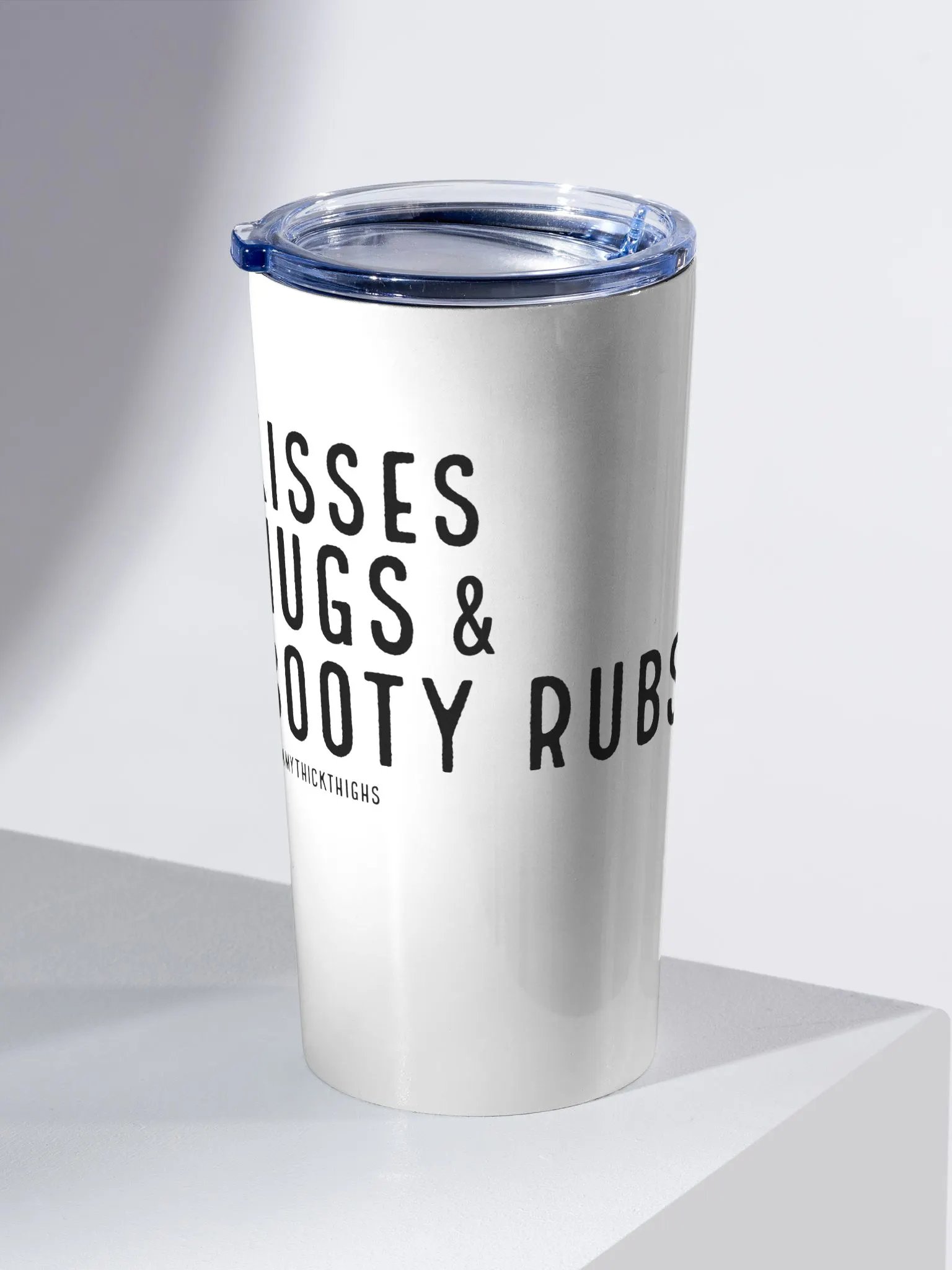 Kisses Hugs & Booty Rubs Tall Tumbler product image (2)