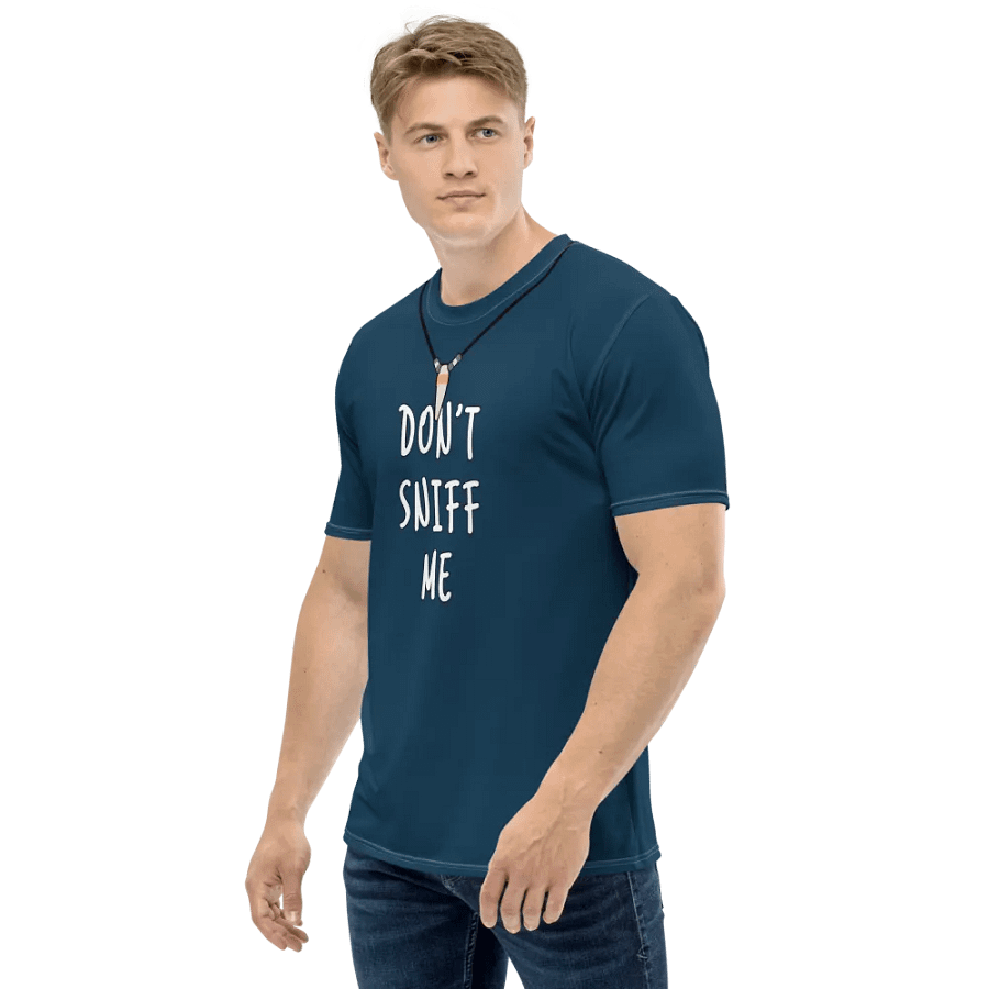 [Deluxe] Don't Sniff Me | Polyester T-shirt | Wave #1 product image (5)