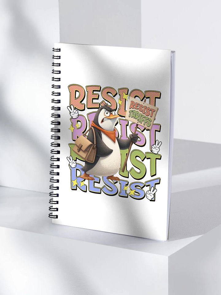 Resist Tariffs Penguin Spiral Notebook product image (1)