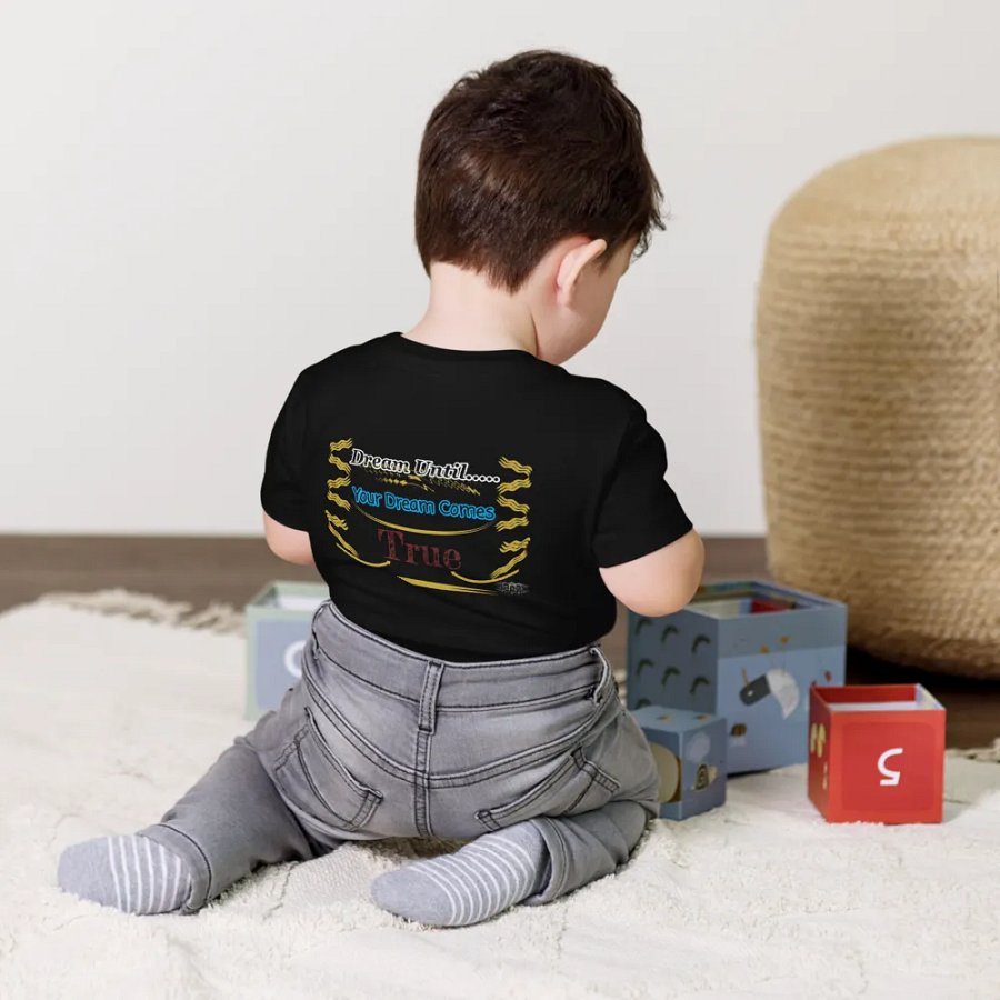 Dream Until.. Your Dream Comes True - Toddler T-Shirt product image (9)