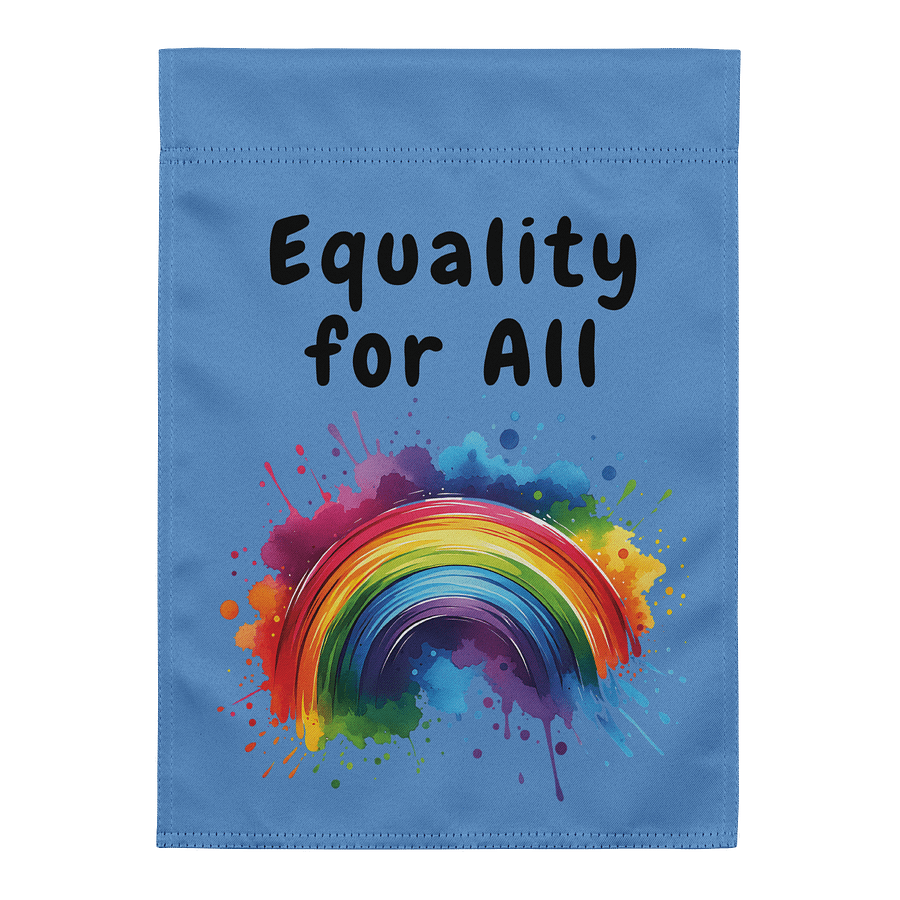 Equality For All Inclusive garden flag product image (1)