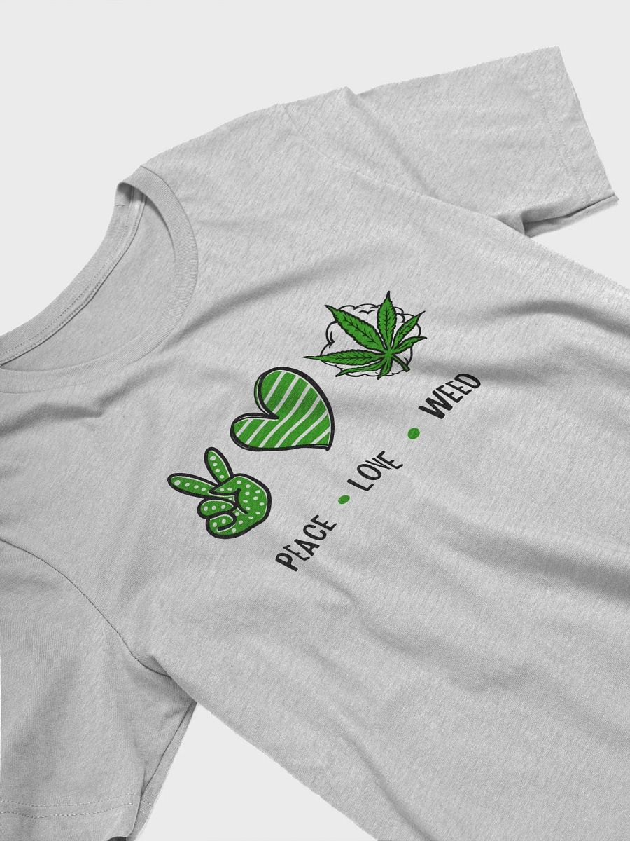 Peace, Love, and Cannabis T-Shirt product image (26)