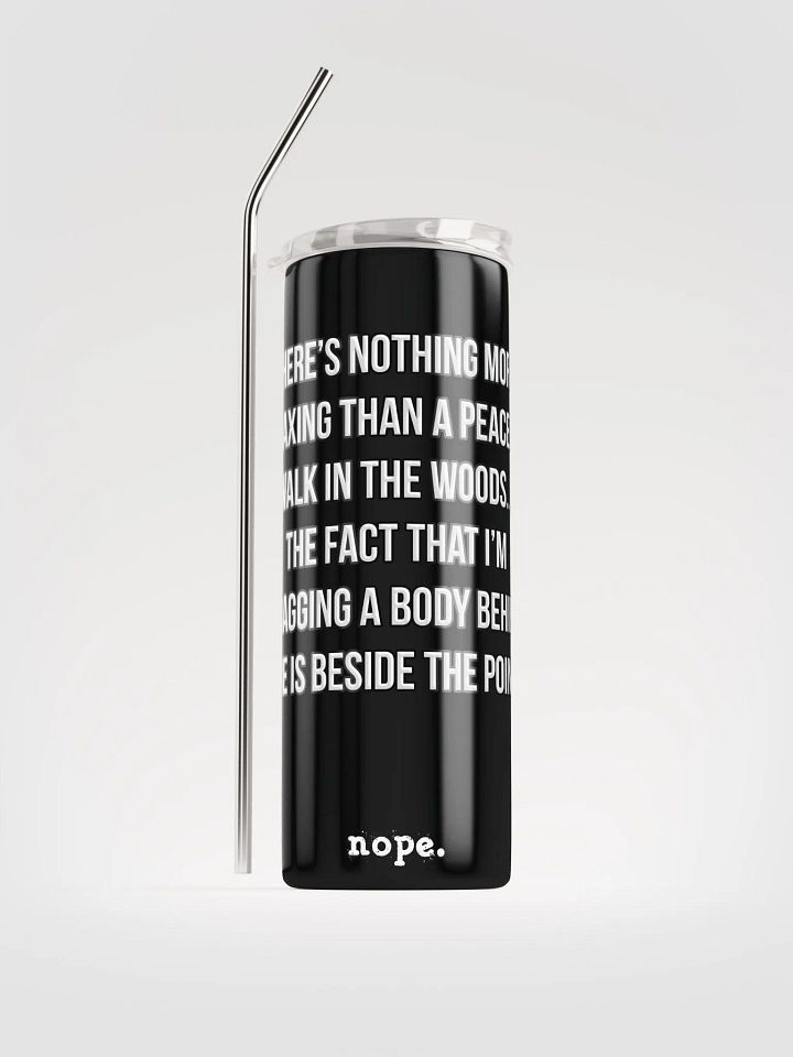 nope. resolute - relaxing tumbler 1 product image (1)