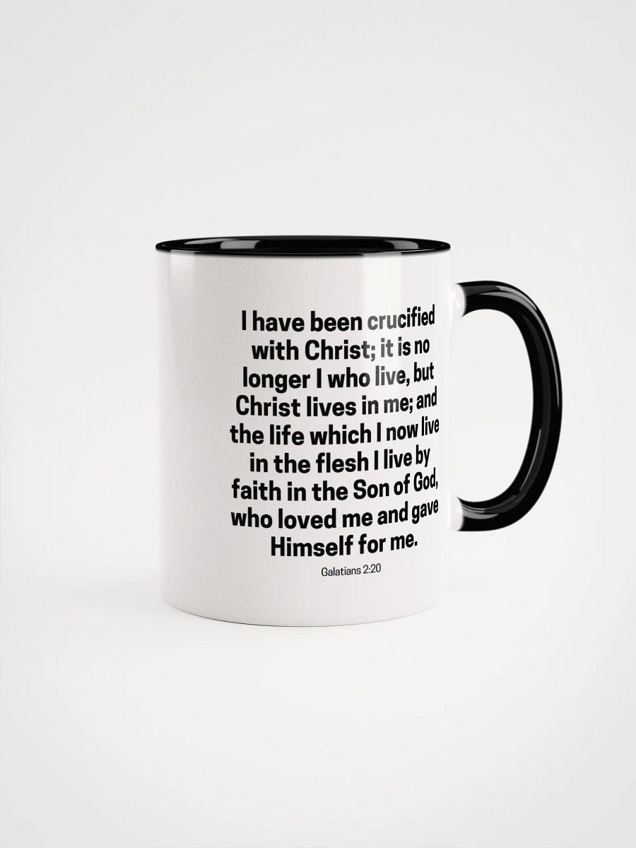 I Have Been Crucified With Christ; It Is No Longer I Who Live Galatians 2:20 Two-Tone Mug 11/15oz product image (1)