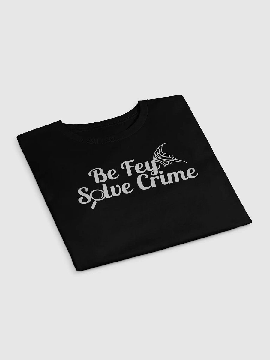 Be Fey, Solve Crime Crop product image (3)