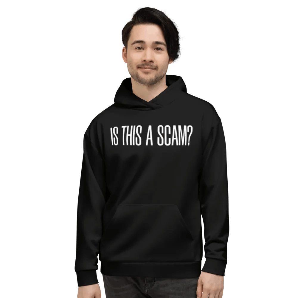 IS THIS A SCAM HOODIE product image (1)