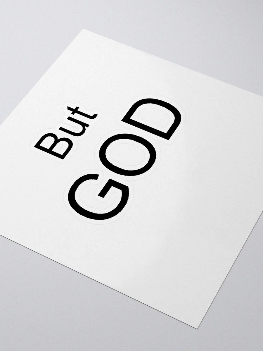 BUT GOD Custom Cut Vinyl Stickers product image (7)
