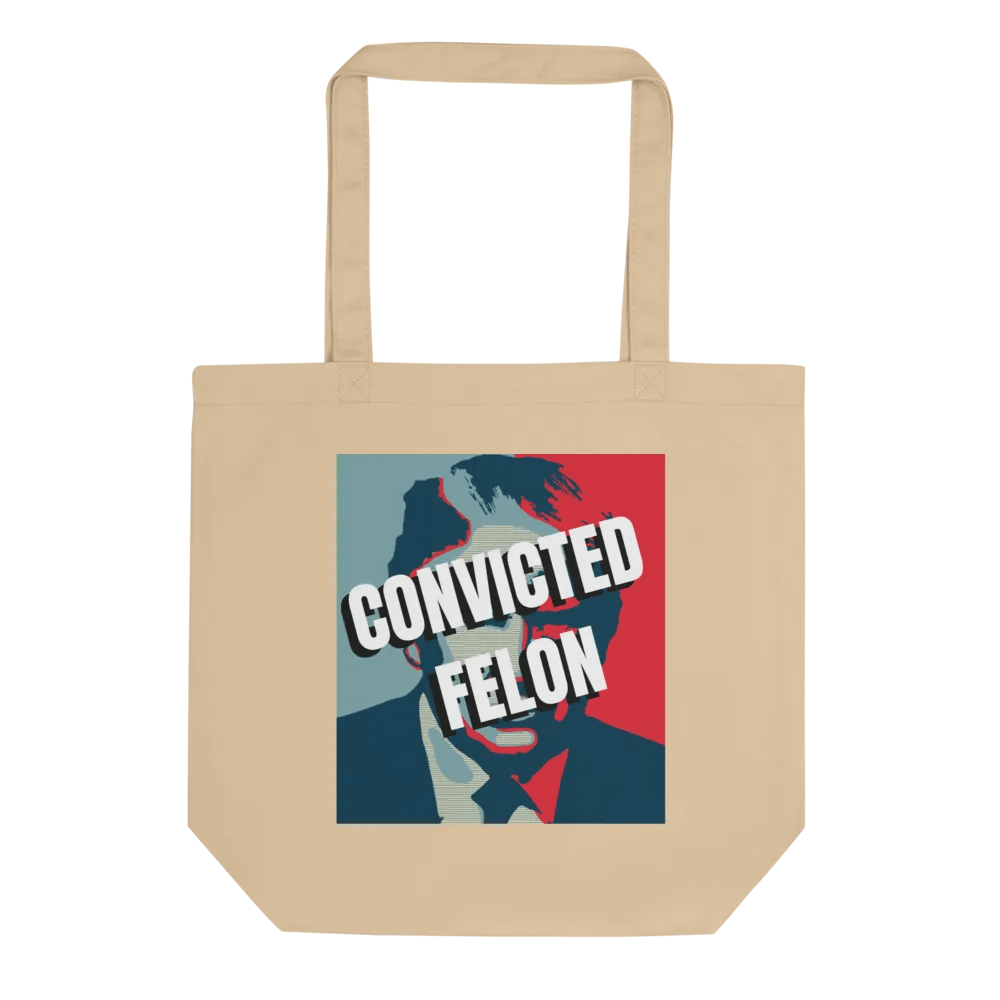 Convicted Felon Tote product image (1)