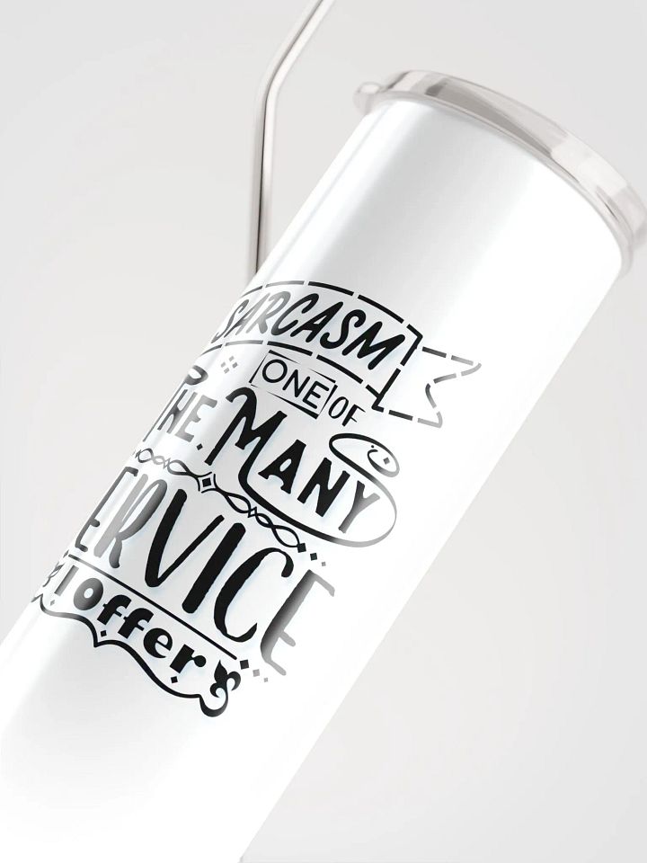 Sarcastic Service Stainless Steel Tumbler product image (2)