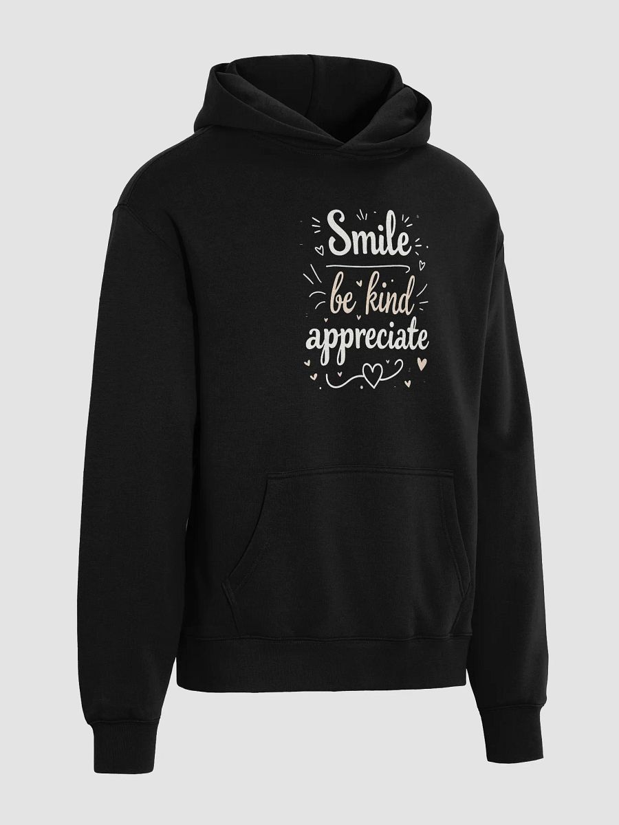 Smile, Be Kind, Appreciate : How Ed Sheeran’s Words Can Transform Your Life — And Why Every Fan Needs This Hoodie product image (4)