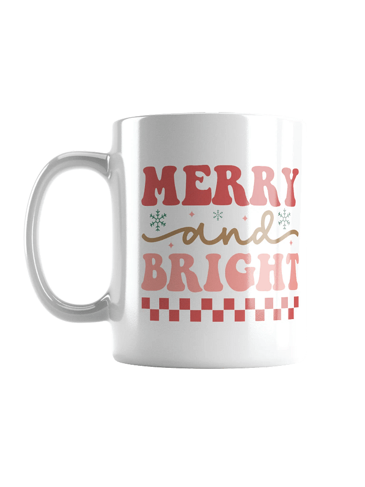 MERRY AND BRIGHT White Glossy Mug product image (1)