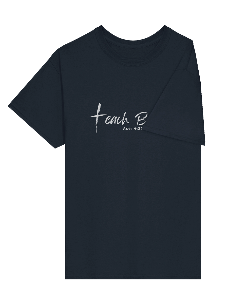 White Teach Boldly Gildan Tee product image (9)