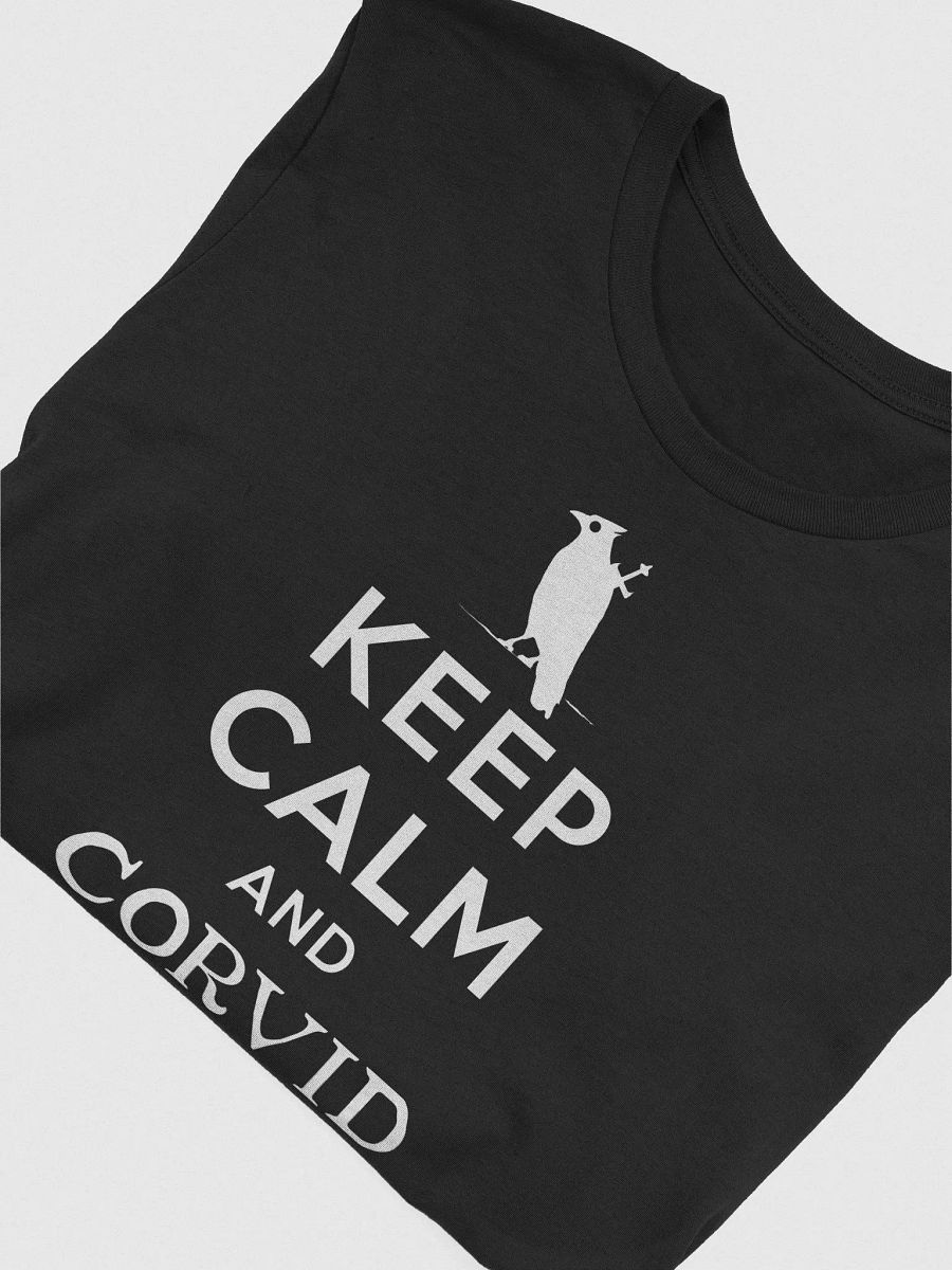 Keep Calm and Corvid On product image (44)