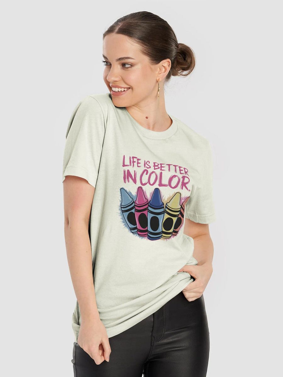 Life is Better in Color- Teacher Tee product image (52)