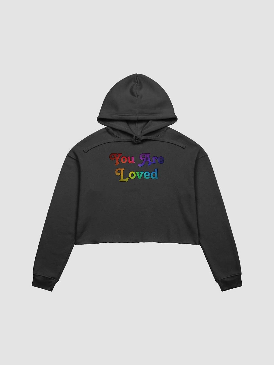 You are loved Cropped hoodie product image (3)