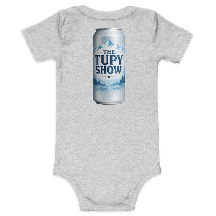 The Tupy Show - First Round’s on Me (Baby Edition) product image (3)