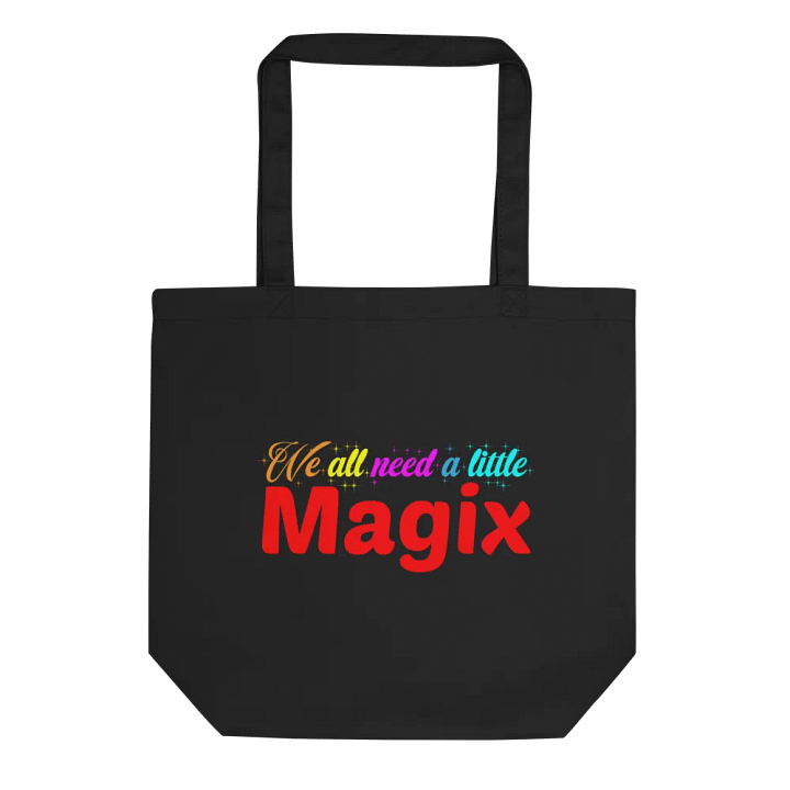 We all need a little Magix Tote product image (1)