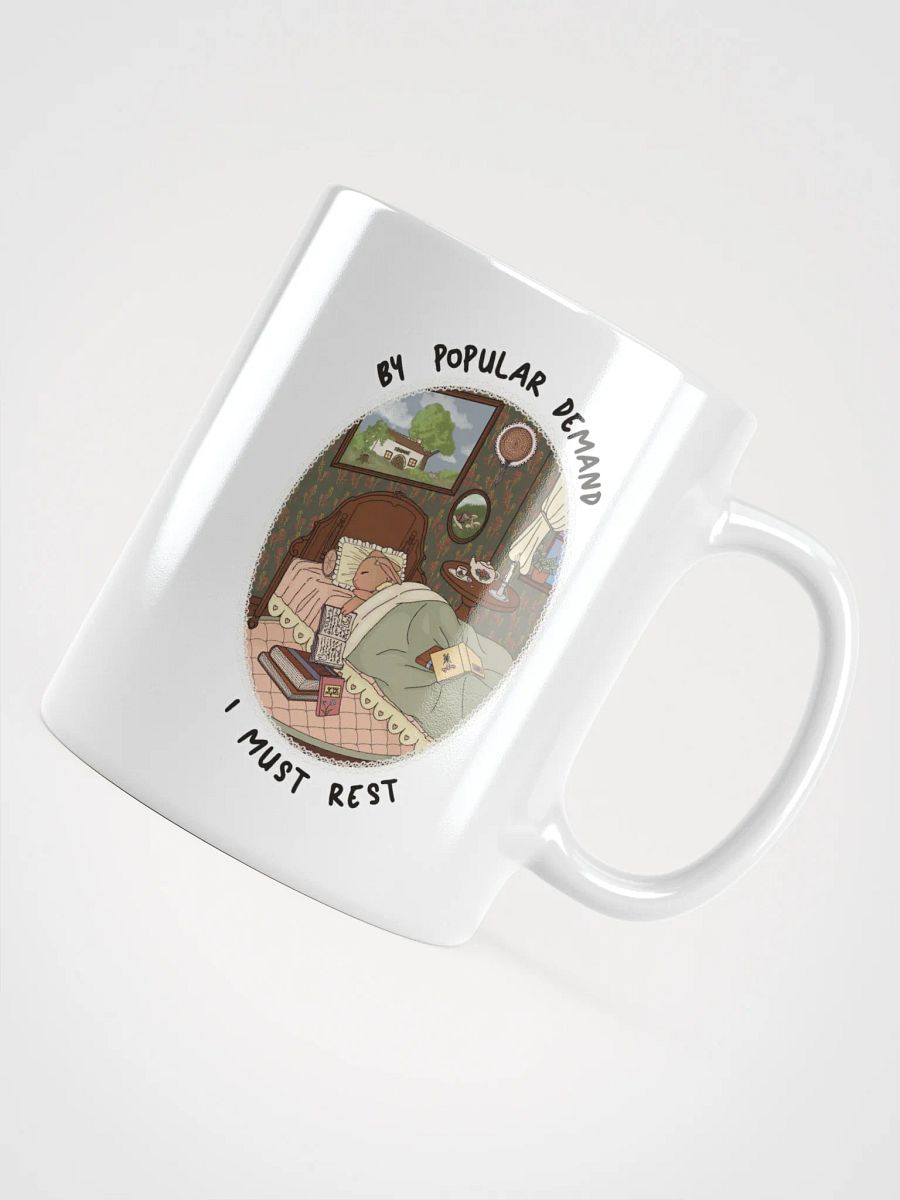 By Popular Demand I Must Rest Mug product image (12)
