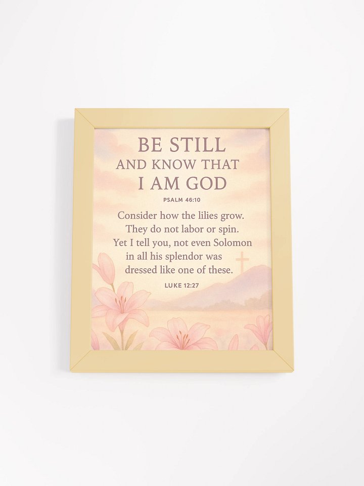 Psalm 46:10 Wall Art – Be Still and Know That I Am God | Christian Scripture Decor product image (1)