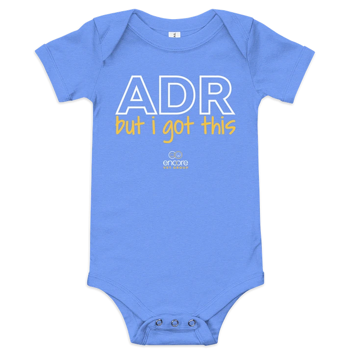 Encore ADR But I Got This Onsie product image (1)