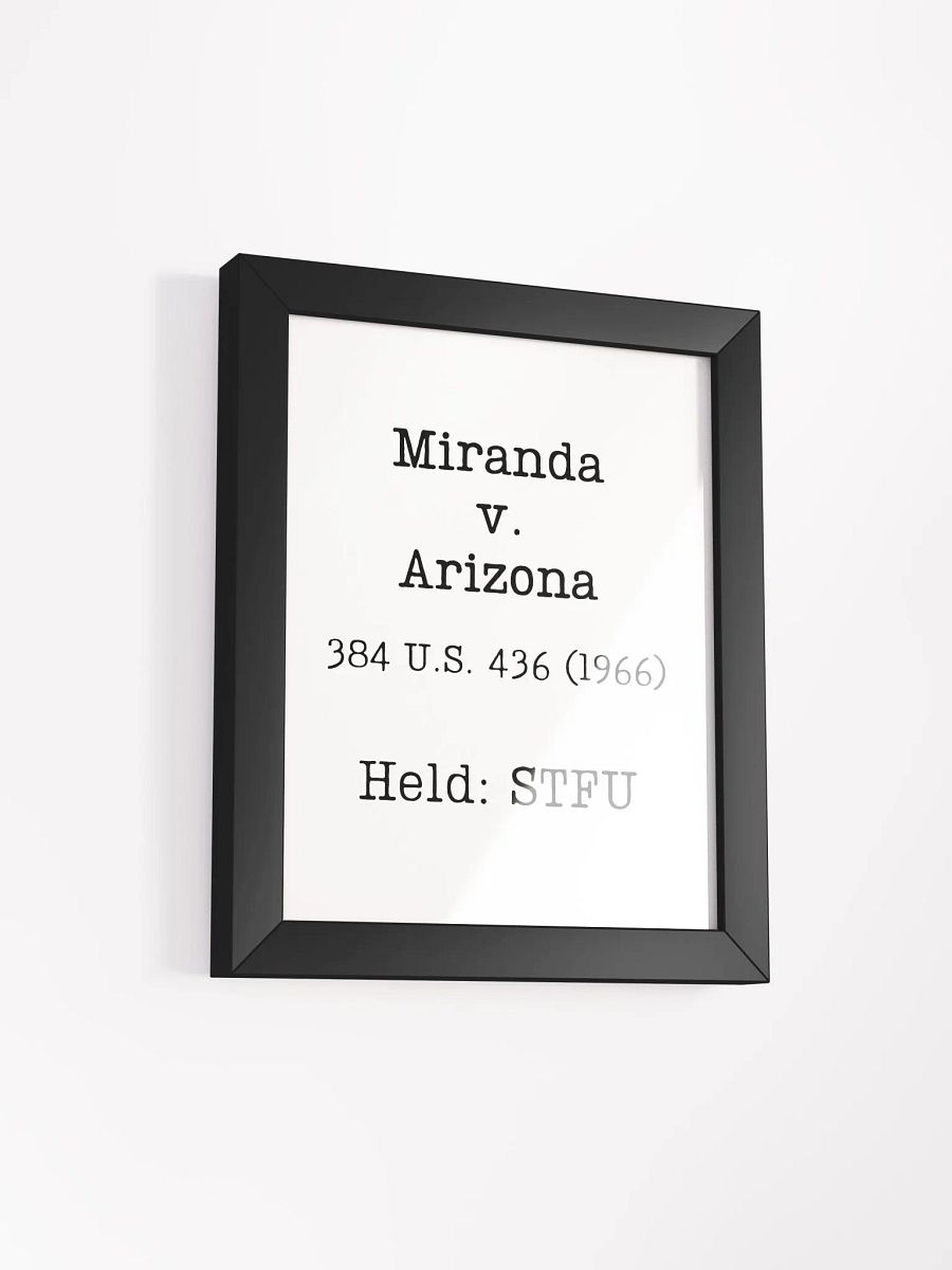 Miranda v. Arizona "STFU" Framed Print product image (4)
