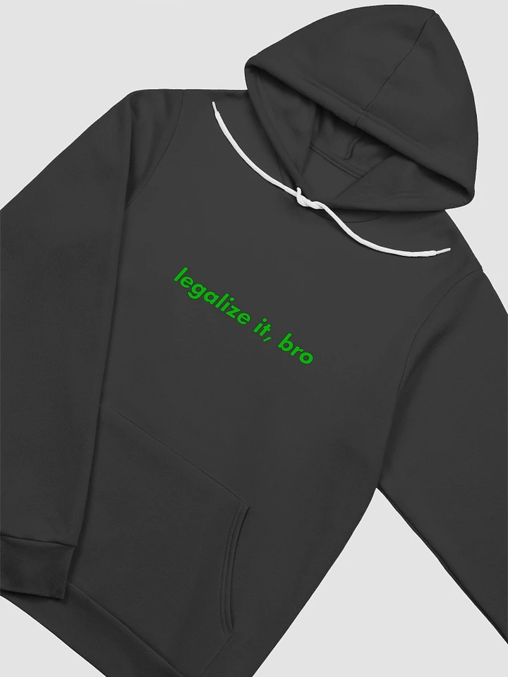 Legalize It, Bro Multi-Colored Hoodie product image (1)