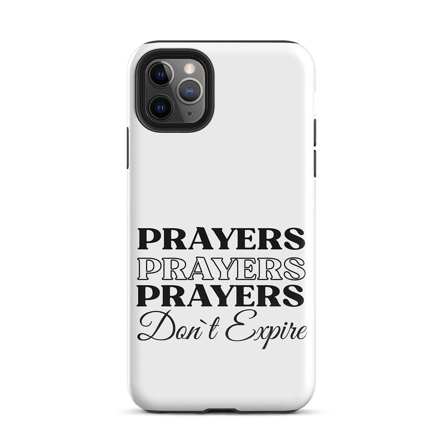 Prayers Do Not Expire iPhone® Tough Case product image (2)