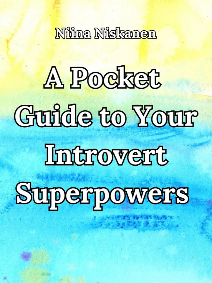 A Pocket Guide to Your Introvert Superpowers product image (1)