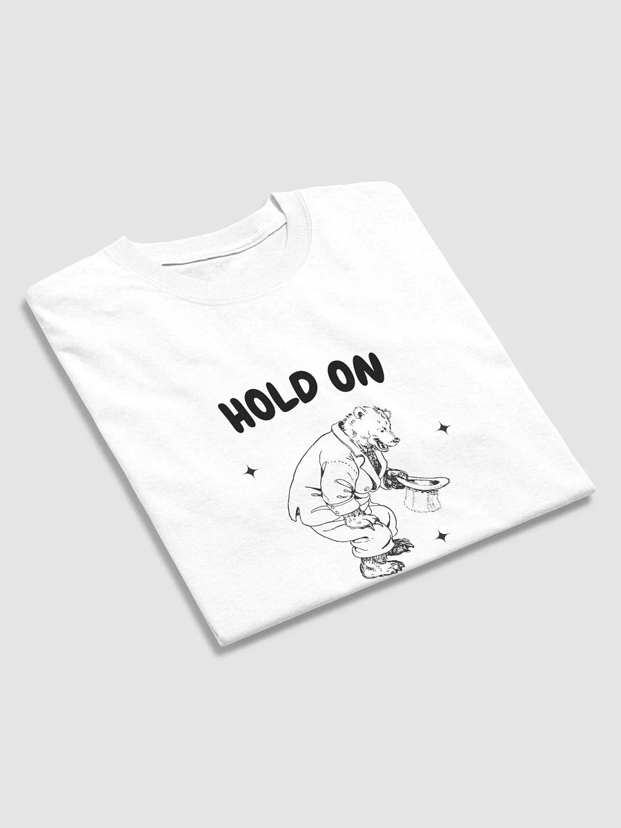 HOLD ON IM OVERSTIMULATED TEE product image (3)