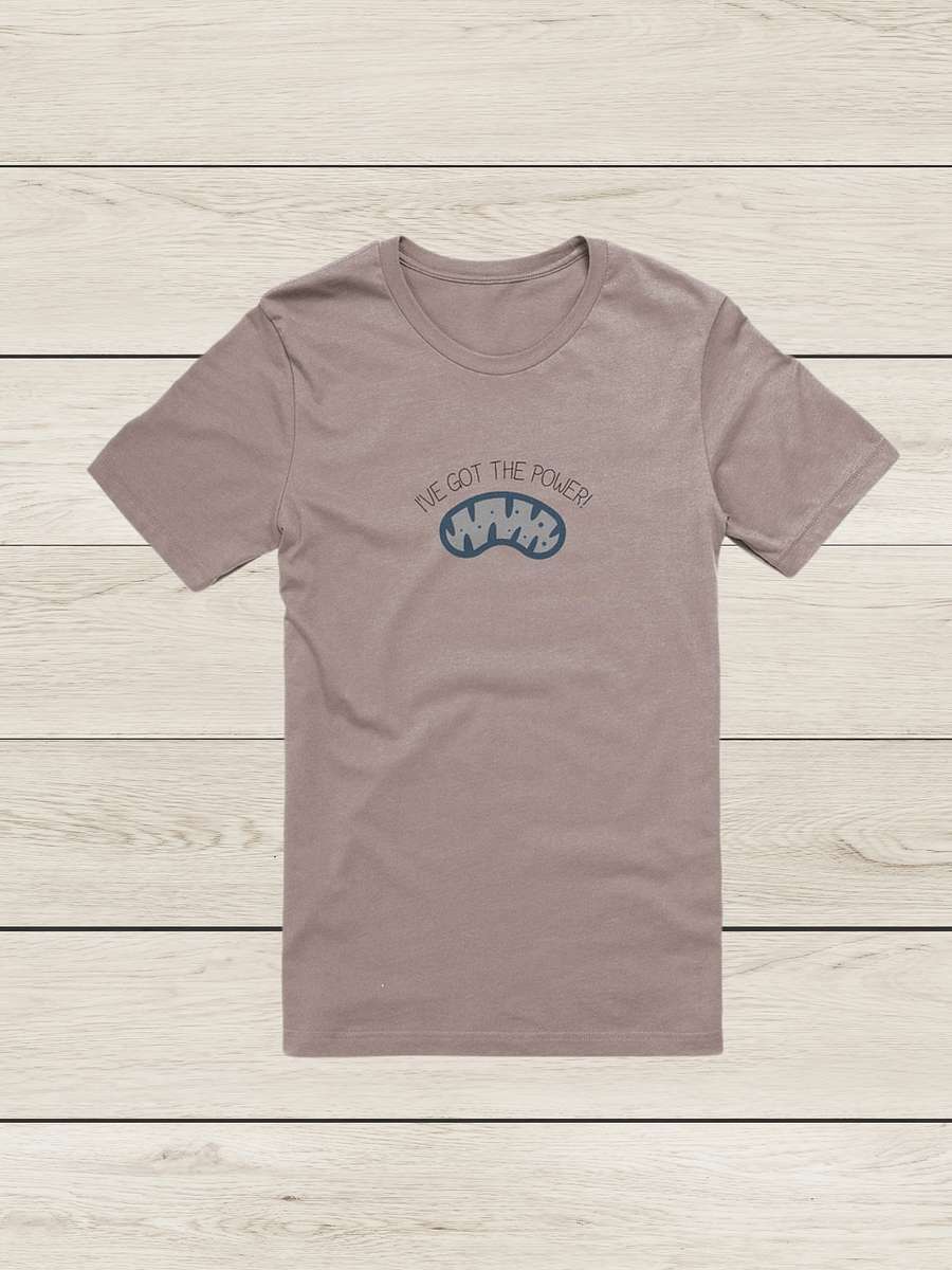 "I’ve got the power-mitochondria" t-shirt product image (9)
