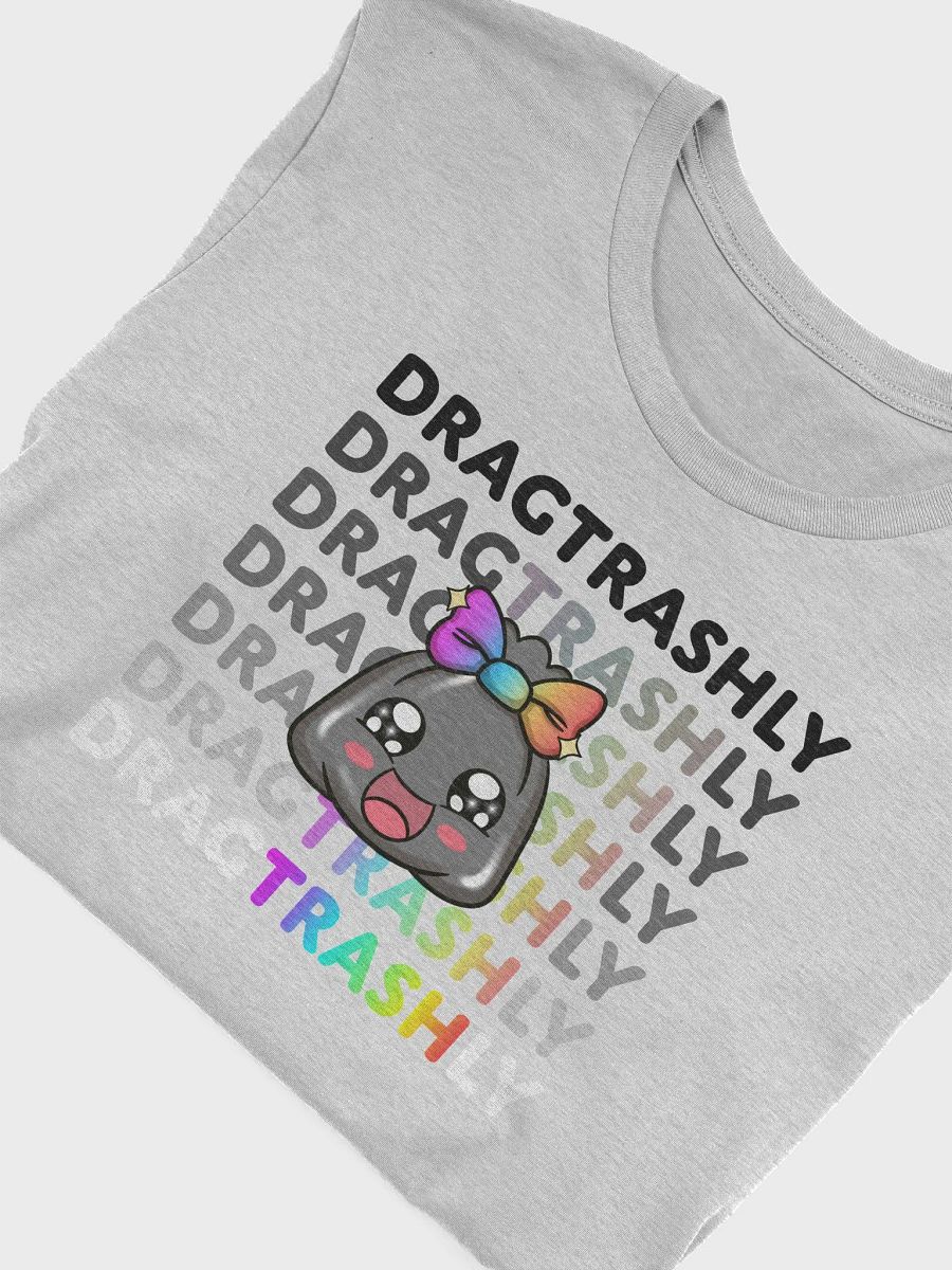 DragTRASHly Pride T-Shirt Light product image (4)