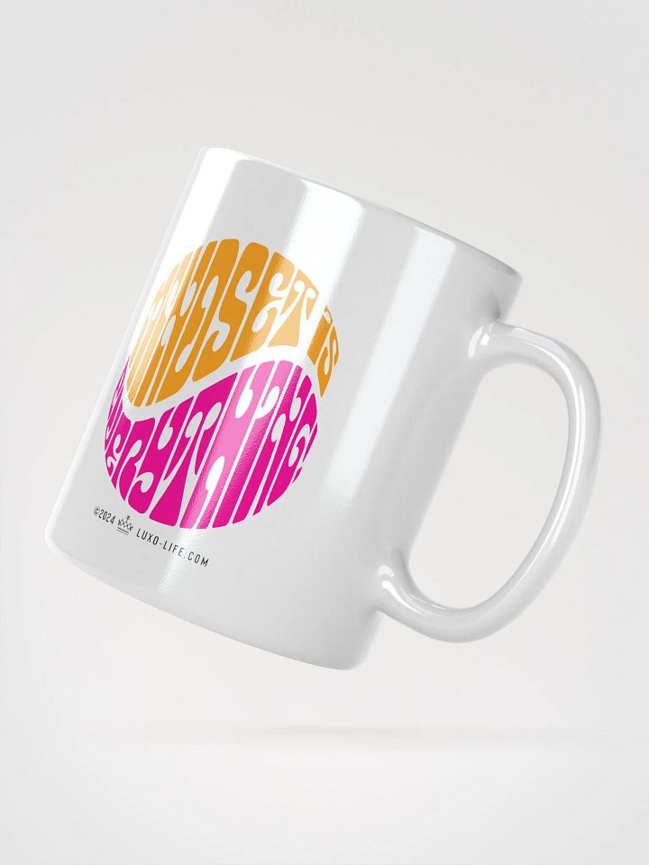Luxo-Life Mindset Is Everything Coffee mug product image (5)