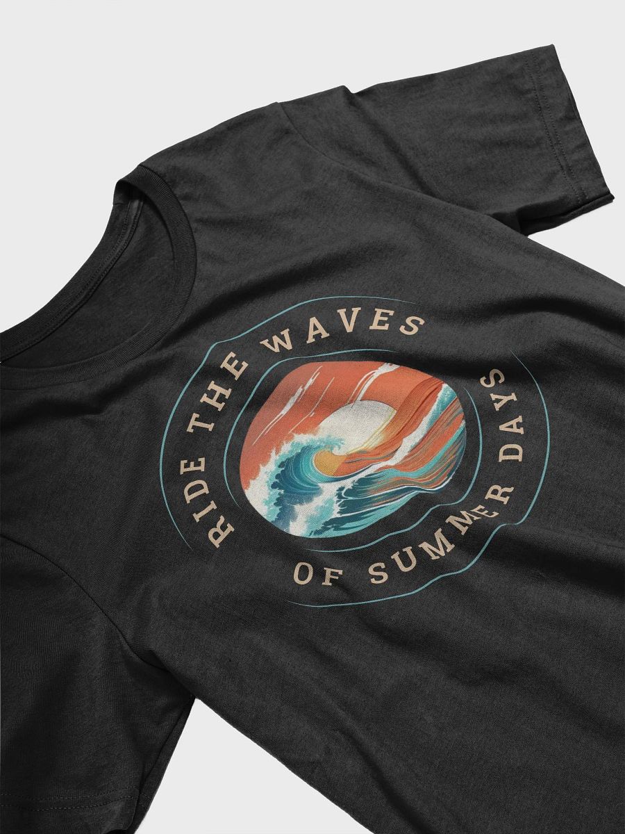 Ride The Waves of Summer Days T-Shirt product image (3)