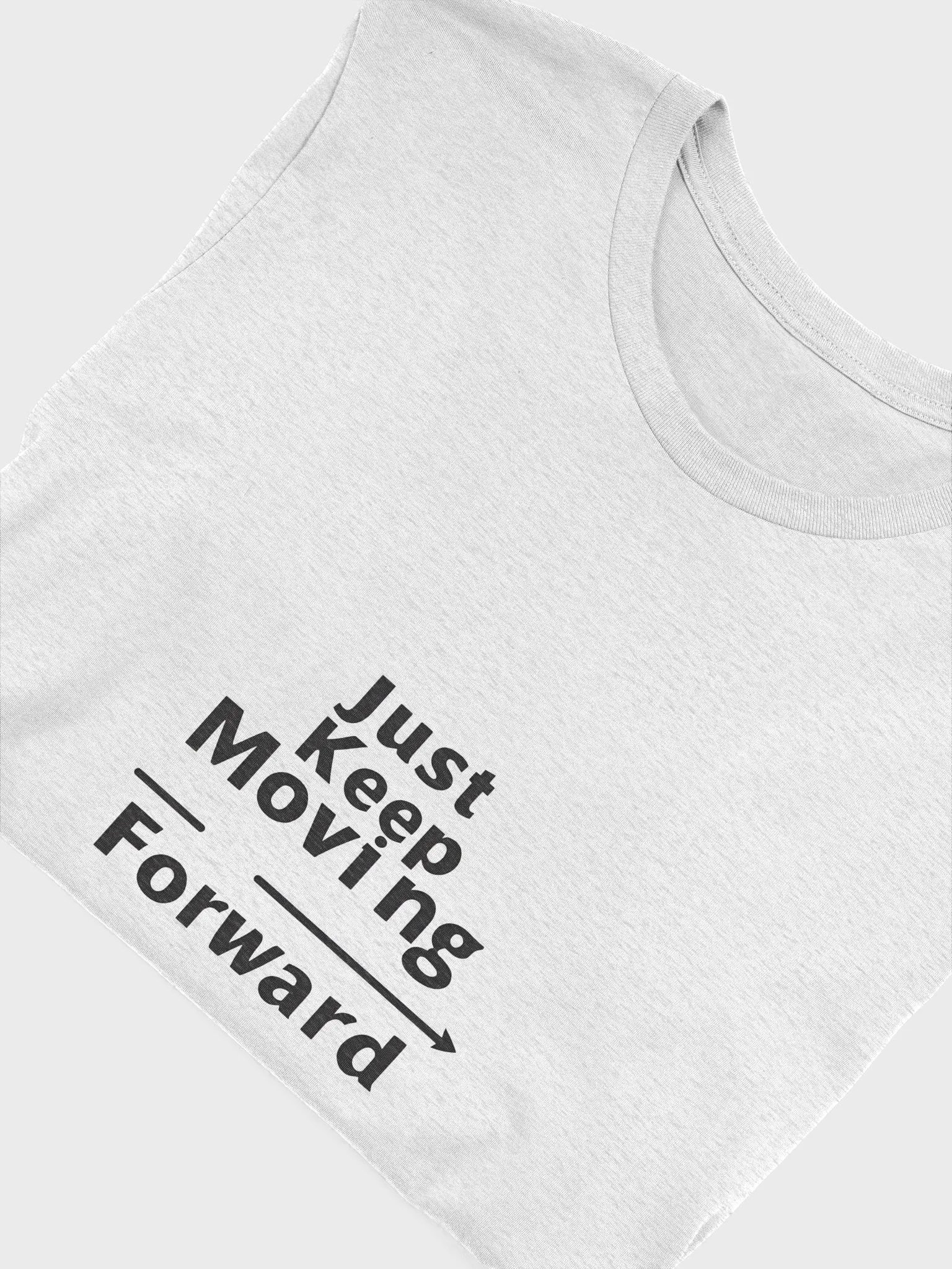 Just Keep Moving Forward Arrow T-Shirt product image (5)