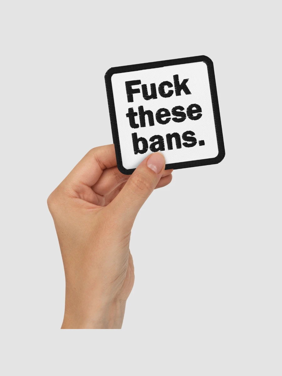 White Fuck These Bans Patch product image (2)