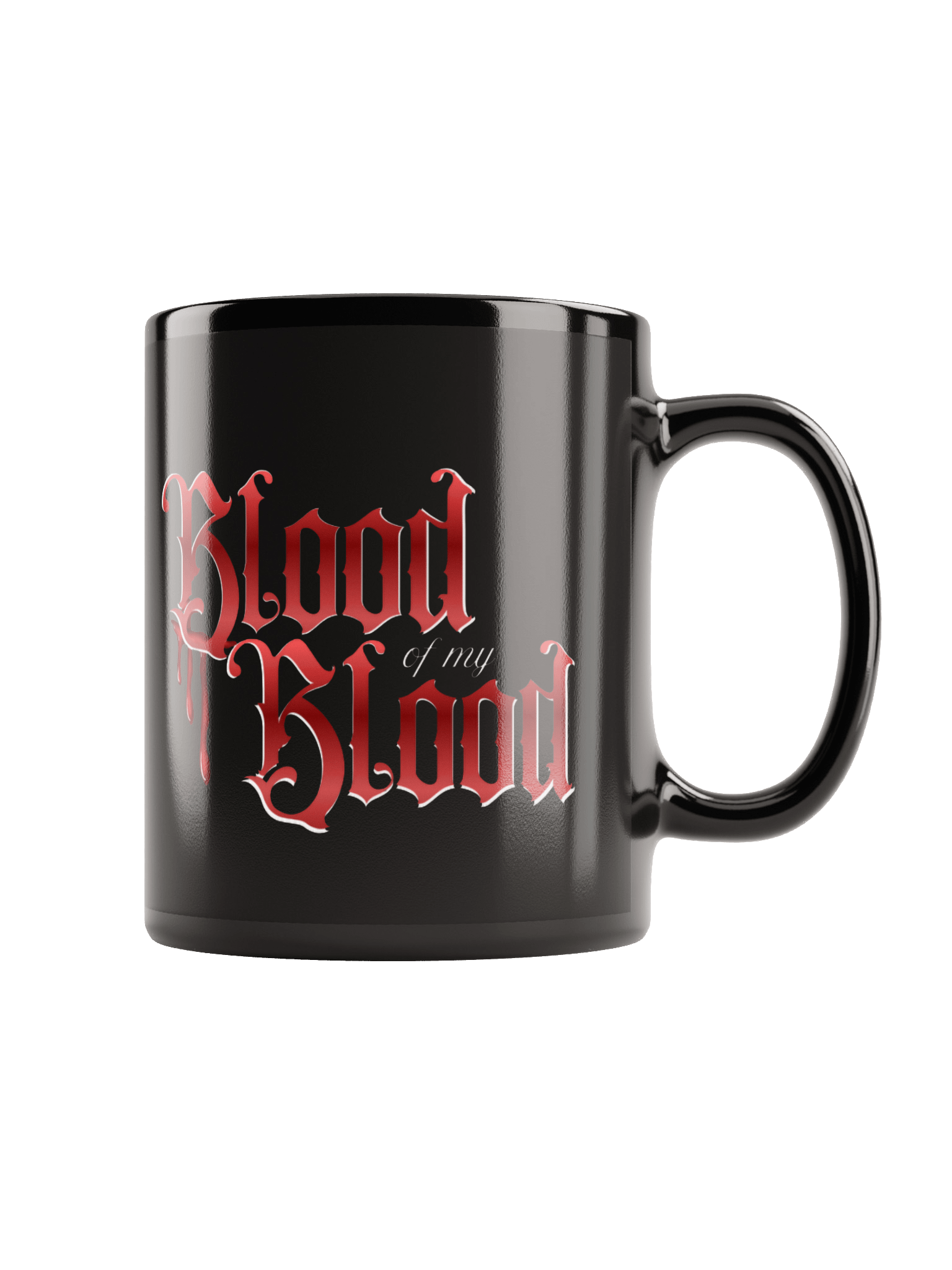 Blood Of My Blood Mug product image (1)