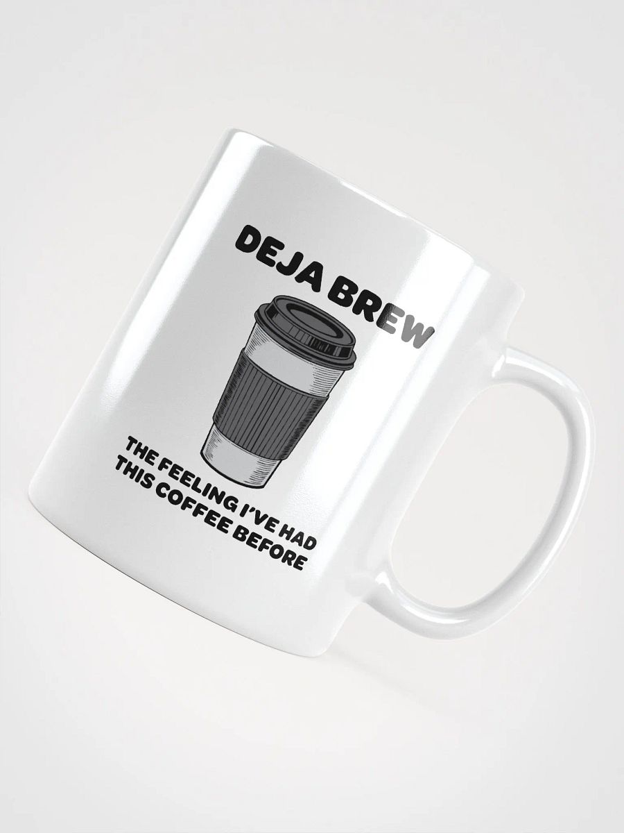 Deja Brew Coffee Mug | Fun Gift for Coffee Lovers product image (4)
