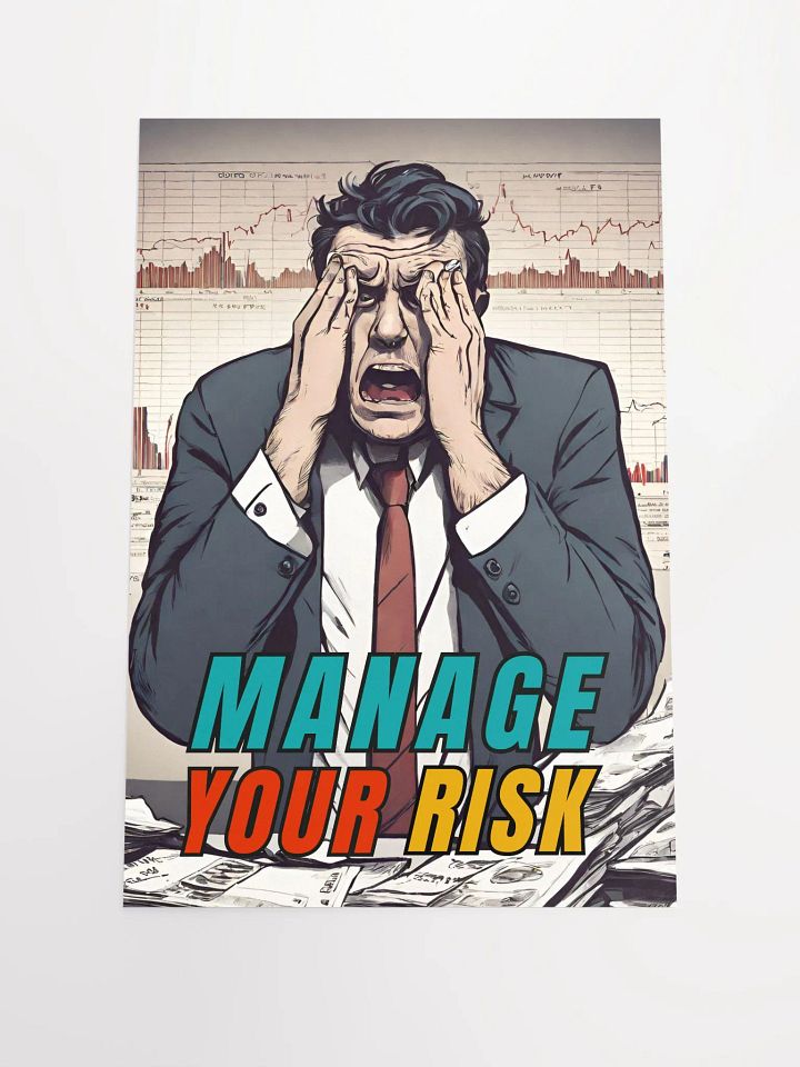 Inspirational Manage Your Risk Poster (Original Artwork) product image (1)