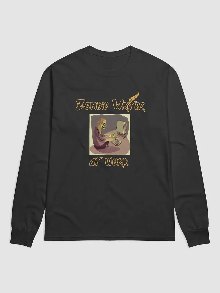 Zombie Writer at Work Long Sleeve Shirt product image (2)