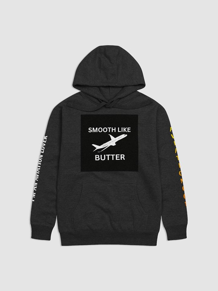 Smooth Like Butter Hoodie product image (1)