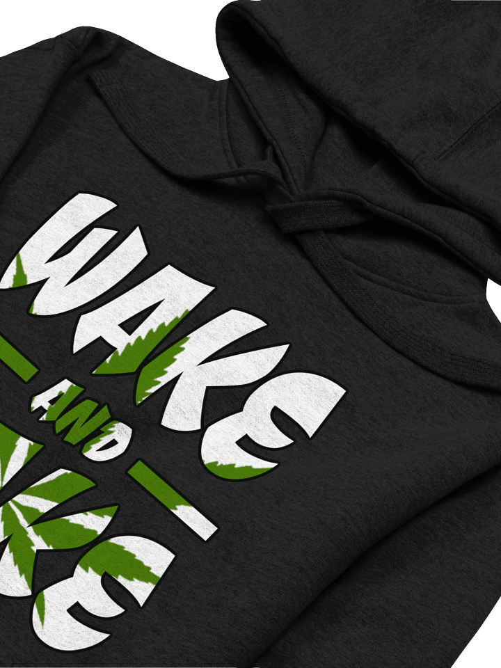 Wake n Bake Hoodie product image (5)