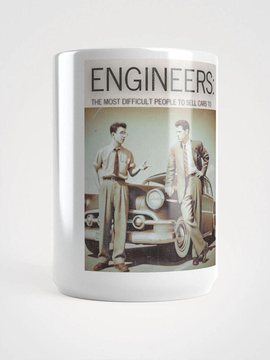 Engineers - The Most Difficult People To Sell Cars To product image (5)